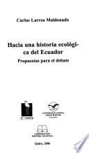 libro Hacia Una Historia Ecológica Del Ecuador